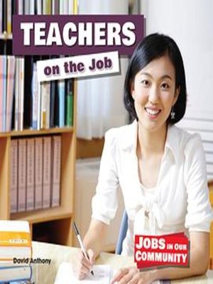 cover image of Teachers on the Job